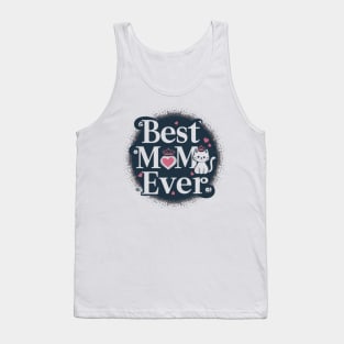 Best Mom Ever 2024 Tank Top